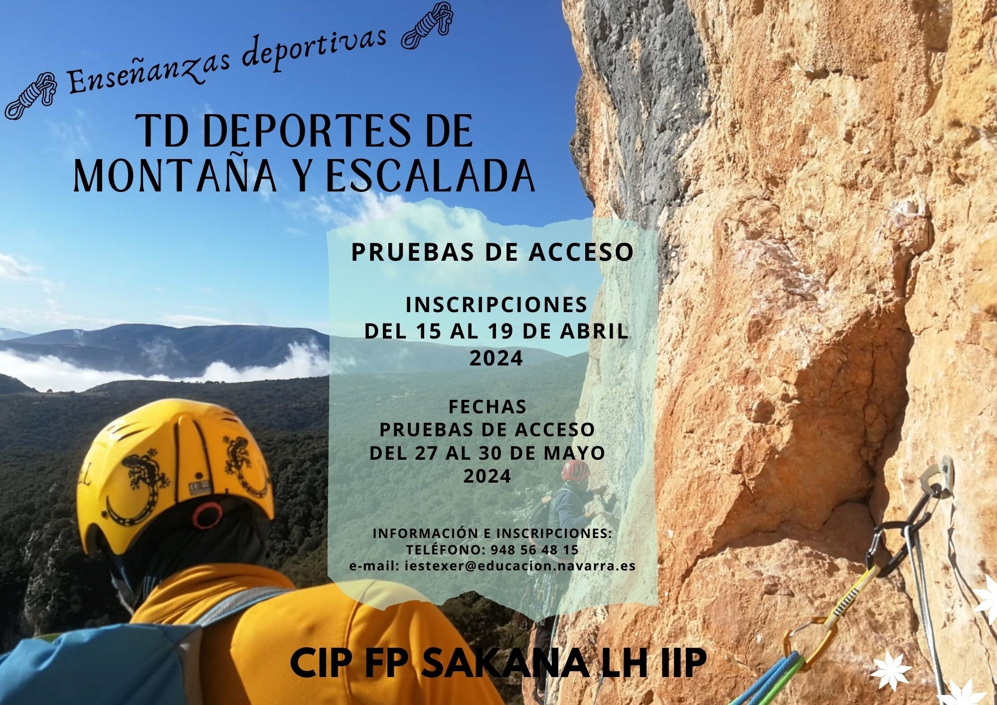 PR&Oacute;XIMA APERTURA INSCRIPCIONES PRUEBAS ACCESO TD MONTA&Ntilde;A Y ESCALADA CURSO 24/25 INSTITUTO SAKANA
